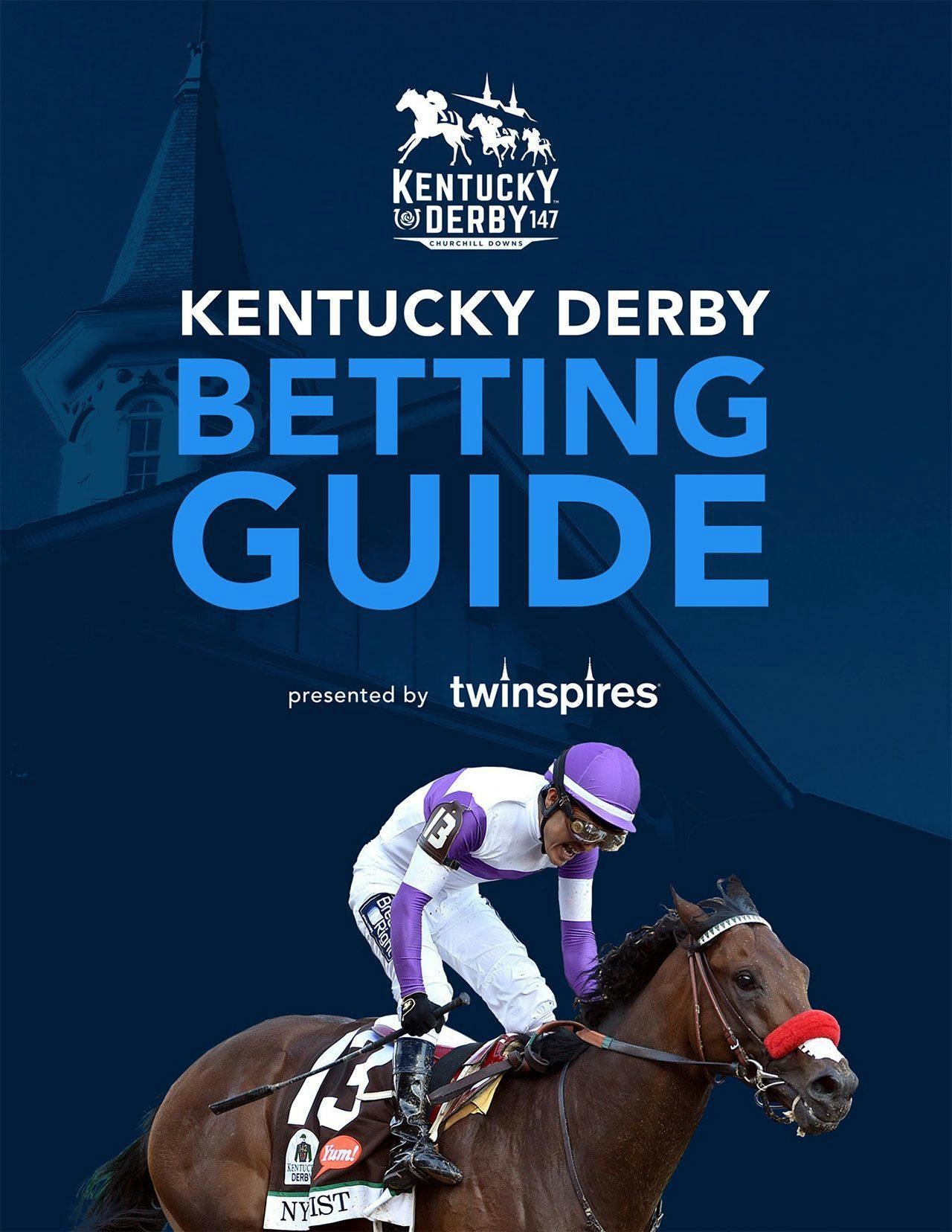 Kentucky Derby Betting Guide 147 TwinSpires