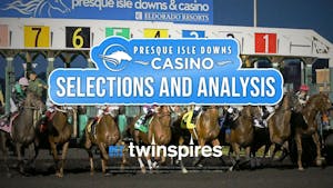 Presque Isle Downs Selections and Analysis