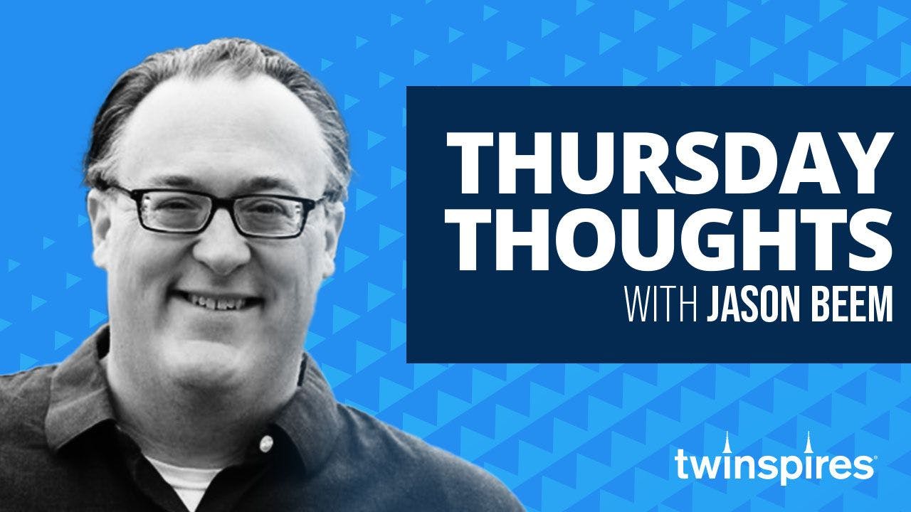 Jason Beem's Thursday Thoughts Feb. 15, 2024 TwinSpires